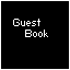 Every time you forget to sign our guestbook, another puppy dies.  Think of the puppies.